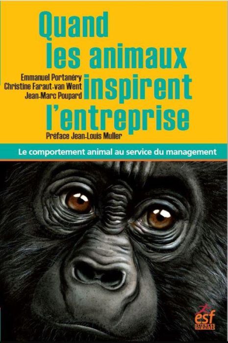 Emprunter Quand les animaux inspirent l'entreprise. Le comportement animal au service du management livre