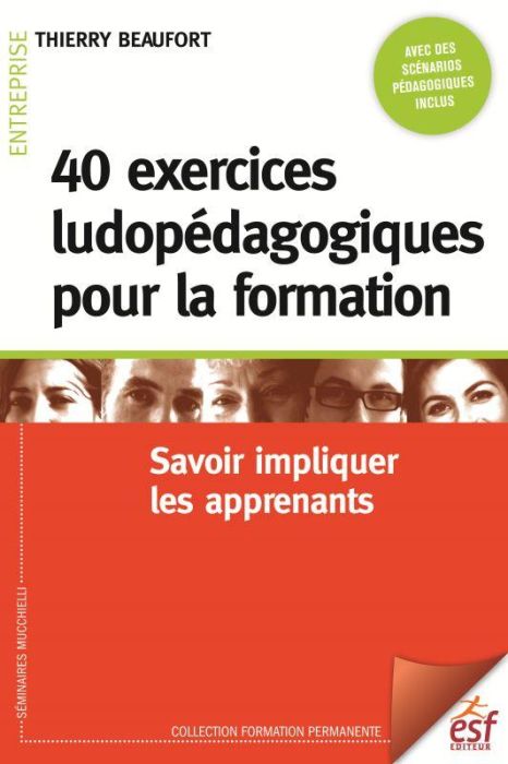 Emprunter 40 exercices ludopédagogiques pour la formation. Savoir impliquer les apprenants, 5e édition livre