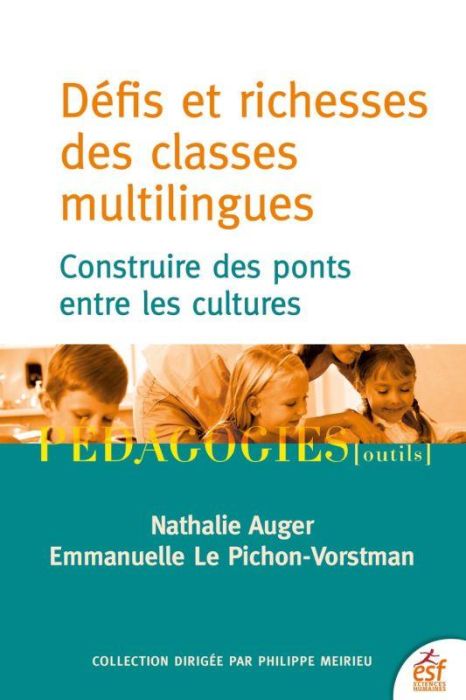 Emprunter Défis et richesses des classes multilingues. Construire des ponts entre les cultures livre