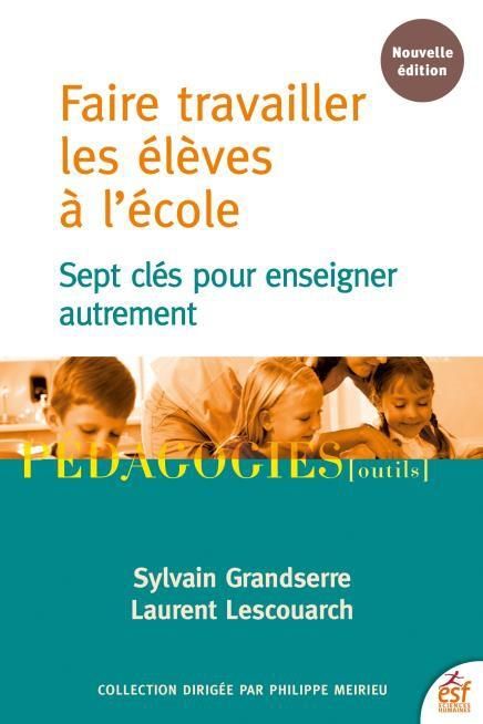 Emprunter Faire travailler les élèves à l'école livre