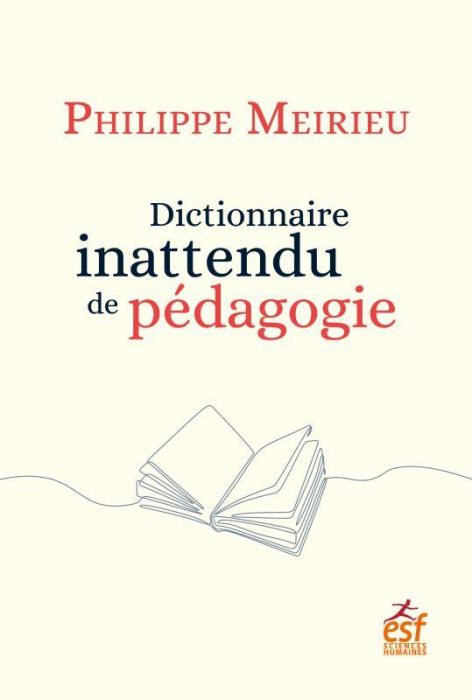 Emprunter Dictionnaire inattendu de pédagogie livre