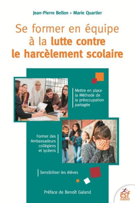 Emprunter Se former en équipe à la lutte contre le harcèlement scolaire. Méthode de la préoccupation partagée, livre