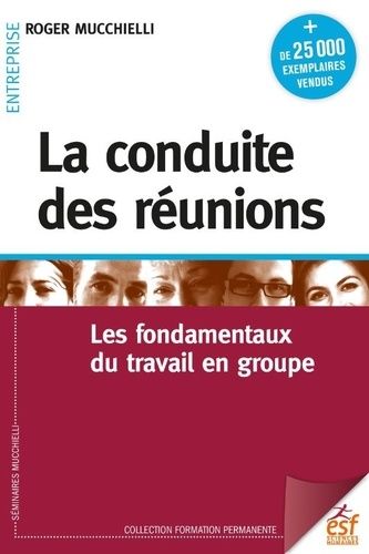 Emprunter La conduite des réunions. 22e édition livre