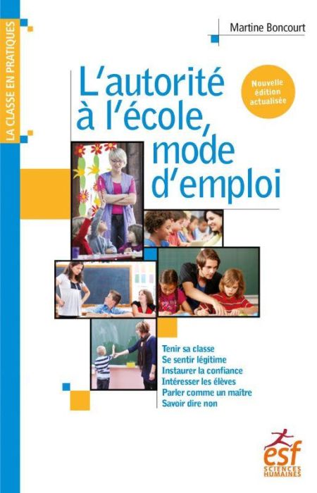 Emprunter L'autorité à l'école, mode d'emploi livre