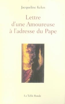 Emprunter Lettre d'une Amoureuse à l'adresse du Pape livre