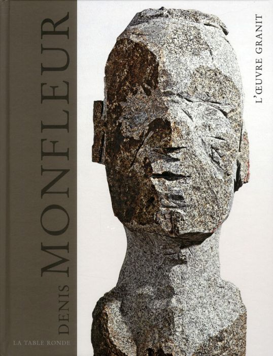 Emprunter Denis Monfleur. L'oeuvre granit livre