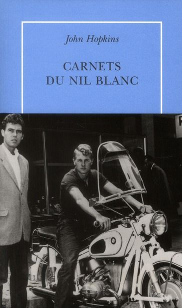 Emprunter Carnets du Nil Blanc livre