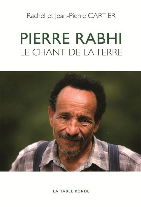 Emprunter Pierre Rabhi, le chant de la terre livre