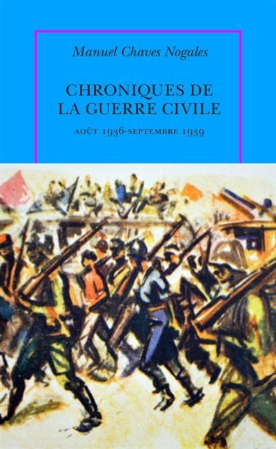 Emprunter Chroniques de la guerre civile. Août 1936 - septembre 1939 livre