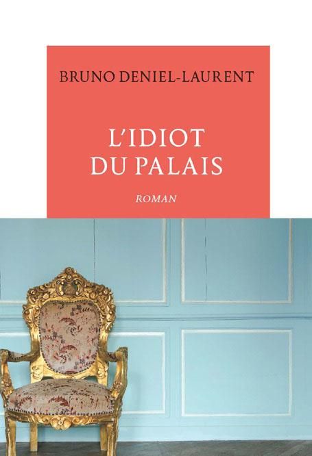 Emprunter L'idiot du palais livre