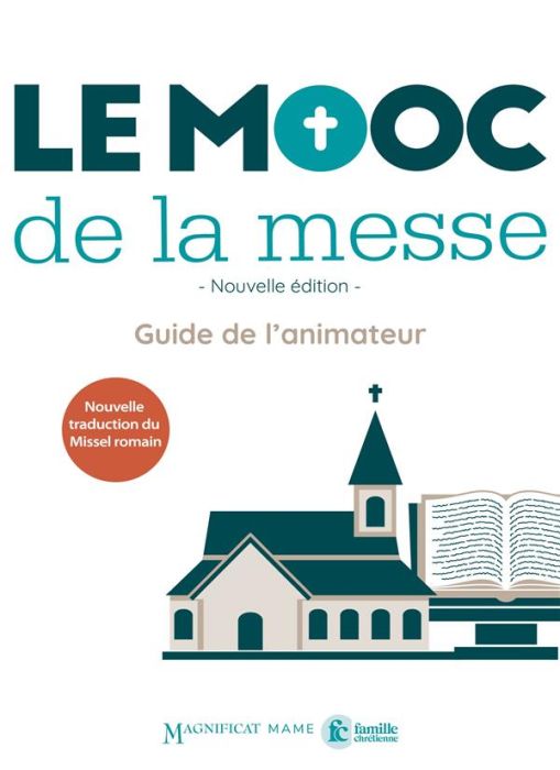 Emprunter Le mooc de la messe. Guide de l'animateur, 2e édition livre