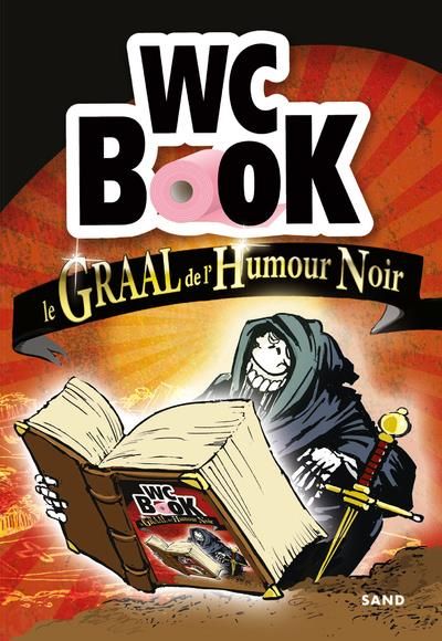 Emprunter Wc book. Le graal de l'humour noir livre