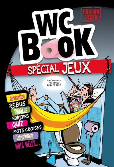 Emprunter WC Book Spécial jeux. Edition 2020 livre