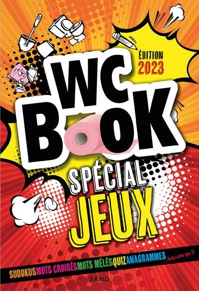 Emprunter WC Book Spécial Jeux. Edition 2023 livre