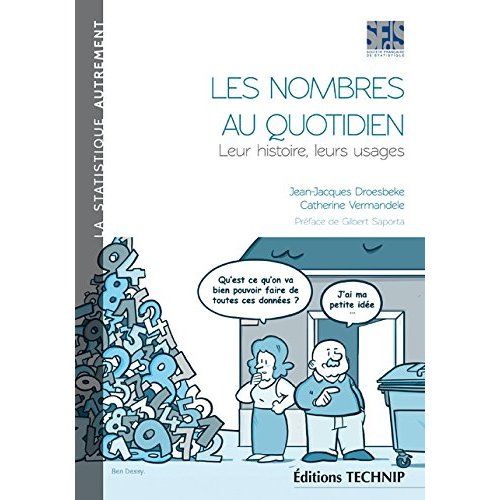 Emprunter Les nombres au quotidien. Leur histoire, leurs usages livre