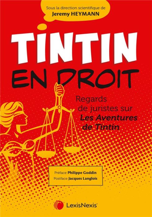 Emprunter Tintin en droit. Regards de juristes sur Les Aventures de Tintin livre