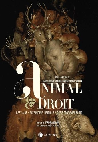 Emprunter Animal & droit. Bestiaire, patrimoine juridique, défis contemporains livre