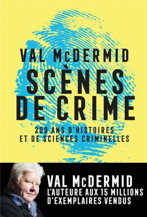 Emprunter Scènes de crime. Histoire des sciences criminelles livre