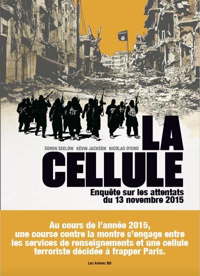 Emprunter La cellule. Enquête sur les attentats du 13 novembre 2015 livre