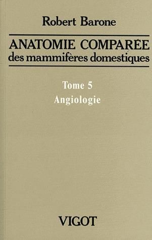 Emprunter Anatomie comparée des mammifères domestiques. Tome 5, Angiologie, 2e édition livre