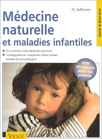 Emprunter Médecine naturelle et maladies infantiles livre