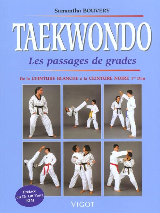 Emprunter Taekwondo. Les passages de grades livre