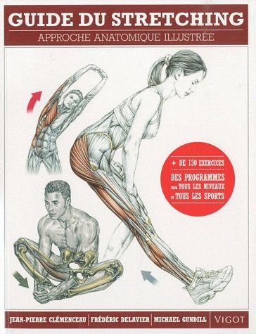 Emprunter Guide du stretching. Approche anatomique illustrée livre