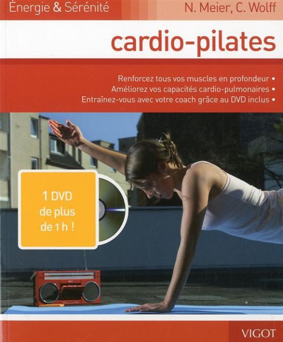 Emprunter Cardio-Pilates. Avec 1 DVD livre