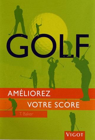 Emprunter Golf : améliorez votre score livre