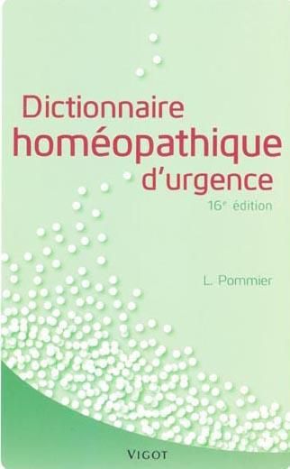 Emprunter Dictionnaire homéopathique d'urgence. 16e édition livre