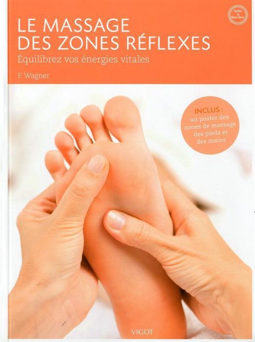 Emprunter Le massage des zones réflexes livre