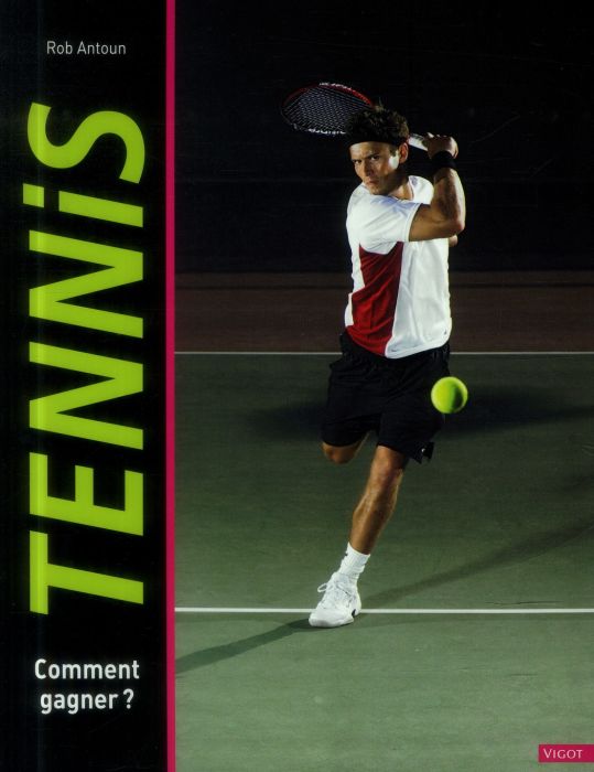 Emprunter Tennis. Comment gagner ? livre