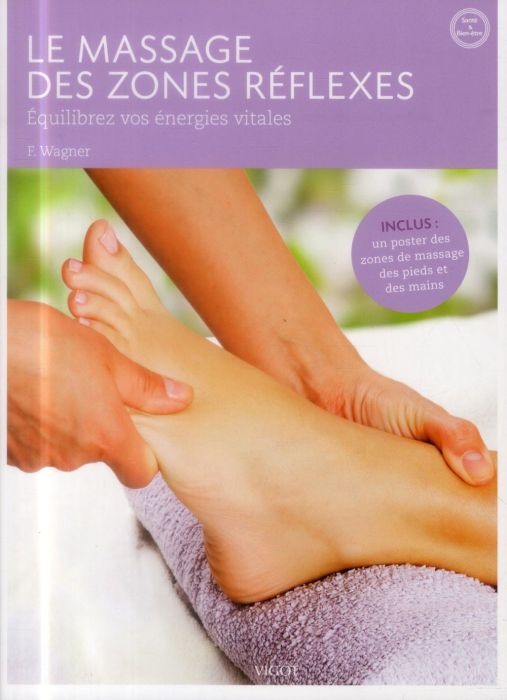 Emprunter Le massages des zones réflexes livre