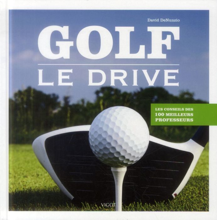 Emprunter Golf. Le drive livre