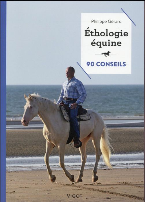 Emprunter Ethologie équine. 90 conseils livre