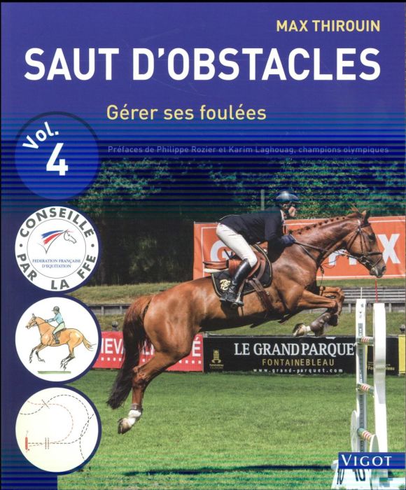 Emprunter Saut d'obstacles. Volume 4, Gérer ses foulées livre