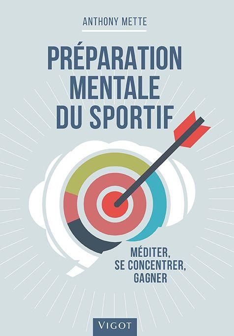 Emprunter Préparation mentale du sportif. Méditer, se concentrer, gagner livre