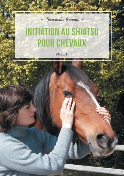 Emprunter Initiation au shiatsu pour chevaux livre