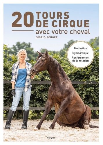 Emprunter 20 tours de cirque avec votre cheval livre