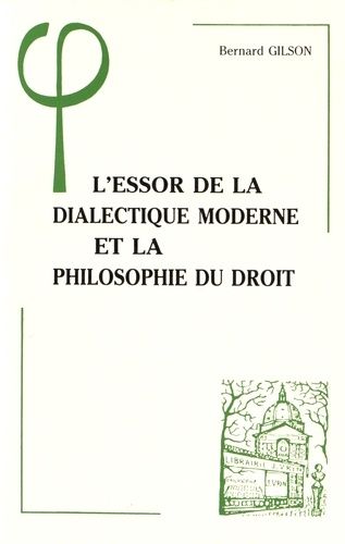 Emprunter L'ESSOR DE LA DIALECTIQUE MODERNE ET LA PHILOSOPHIE DU DROIT livre