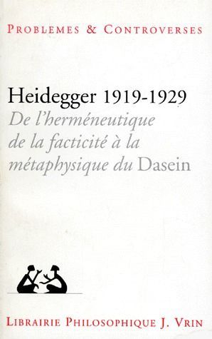 Emprunter HEIDDEGER 1919-1929. / De l'hermétique, de la facticité à la métaphysique du Dasein livre