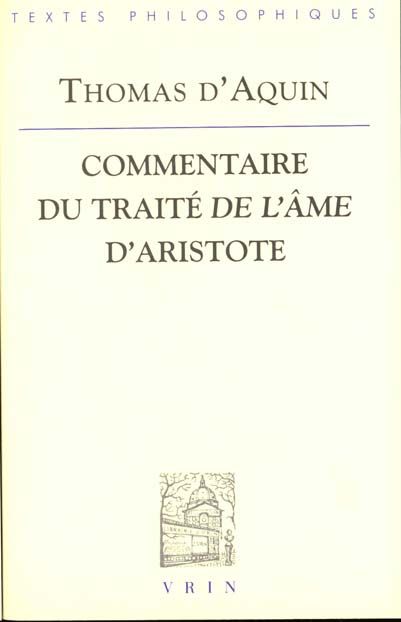 Emprunter COMMENTAIRE DU TRAITE DE L'AME D'ARISTOTE livre