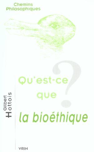 Emprunter Qu'est-ce que la bioéthique? livre