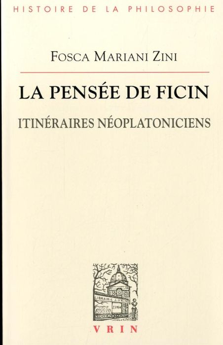 Emprunter LA PENSEE DE FICIN ITINERAIRES NEOPLATONICIENS livre