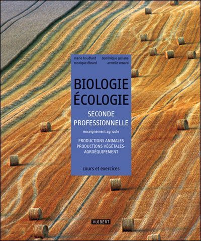 Emprunter Biologie Ecologie 2e professionnelle enseignement agricole. Productions animales, productions végéta livre