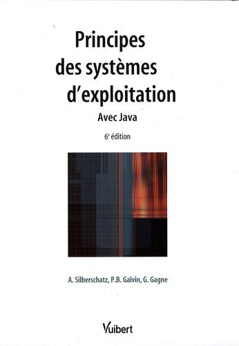 Emprunter Principes des systèmes d'exploitation. Avec Java, 6e édition livre