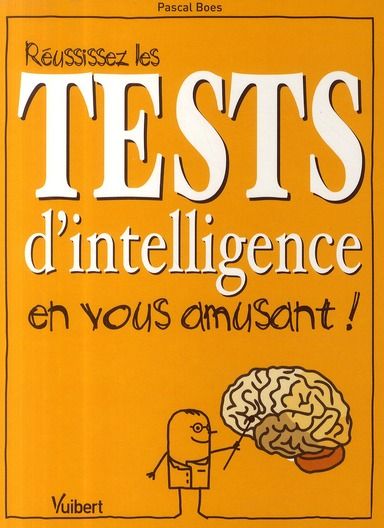 Emprunter Réussissez les tests d'intelligence en vous amusant ! livre