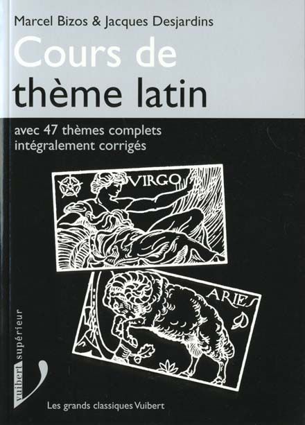 Emprunter Cours de thème latin. Avec 47 thèmes complets intégralement corrigés livre