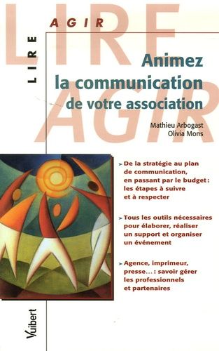 Emprunter Animez la communication de votre association livre