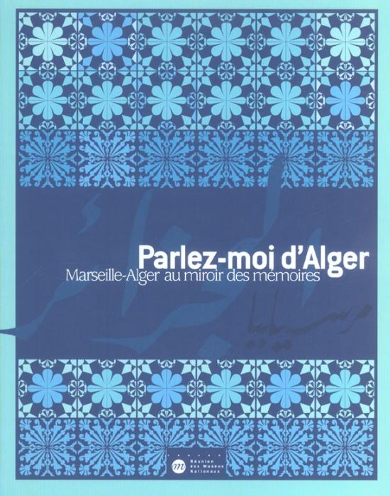 Emprunter Parlez-moi d'Alger livre